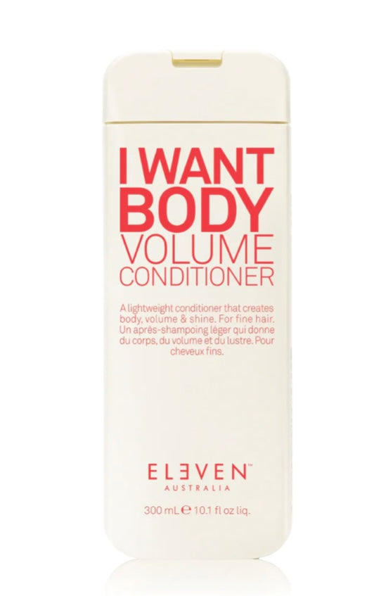 I WANT BODY VOLUME CONDITIONER